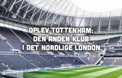 Oplev Tottenham: Den anden klub i det nordlige London.