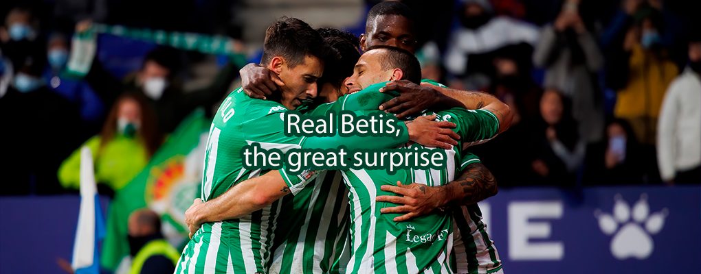 Real Betis: LaLiga’s great surprise