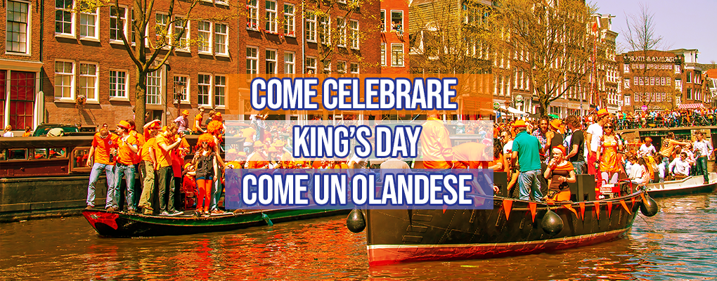 How to do King´s Day like a Dutchman