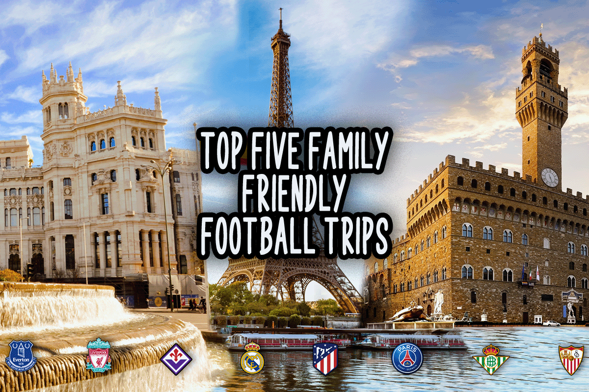 Top five family friendly football trips