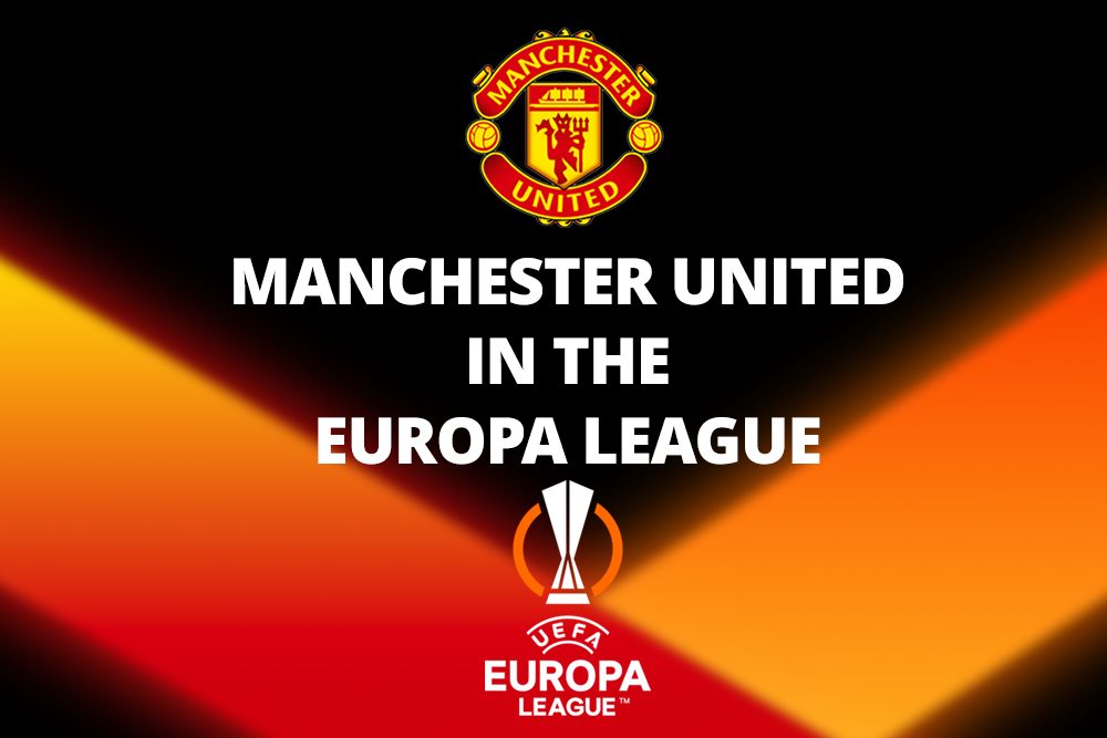 Manchester United in the Europa League – history, interesting facts, best performances.