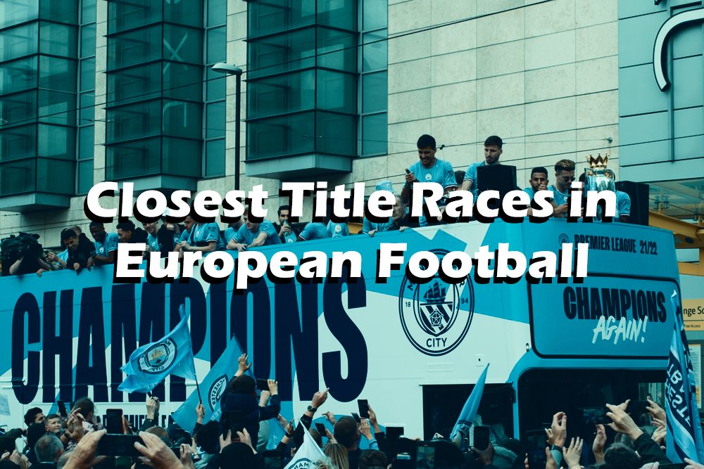Closest Title Races in European Football