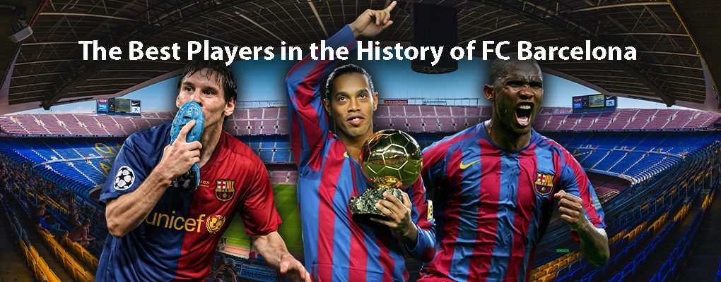 The Best Players in the History of FC Barcelona