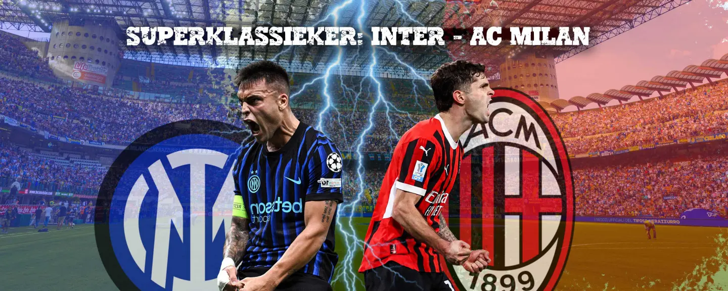 Superklassieker: AC Milan – Inter