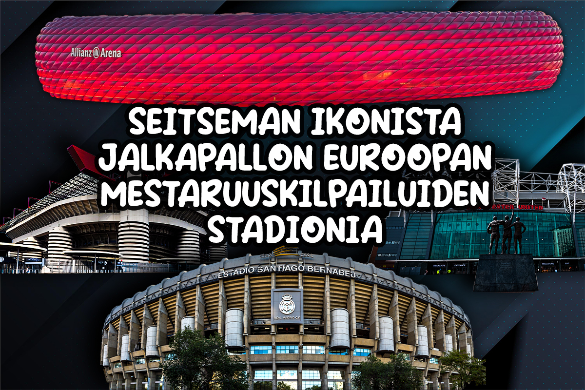 Seitsemän ikonista jalkapallon Euroopan mestaruuskilpailuiden stadionia